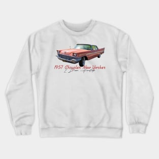 1957 Chrysler New Yorker 2 Door Hardtop Crewneck Sweatshirt